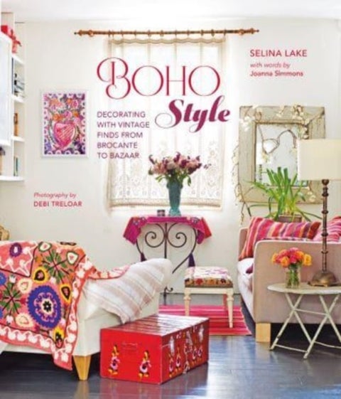 Boho Style - Decorating with Vintage Finds from Brocante to Bazaar
