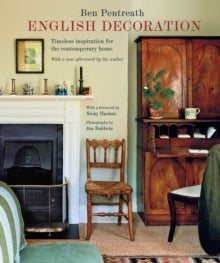 English Decoration - Timeless Inspiration for the Contemporary Home