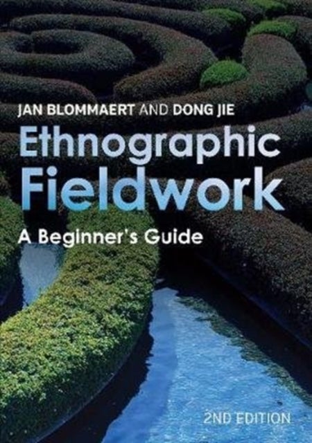 Ethnographic Fieldwork - A Beginner's Guide