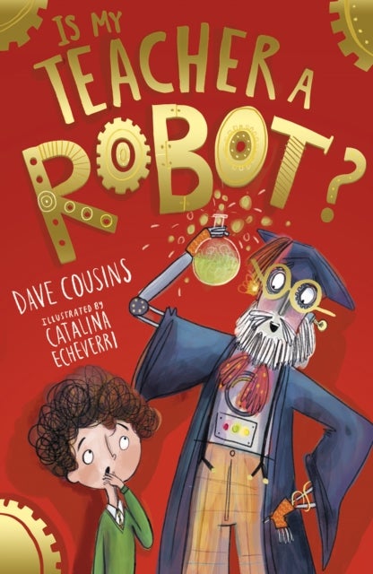 Bilde av Is My Teacher A Robot? Av Dave Cousins