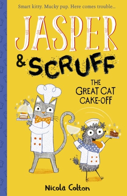 Bilde av Jasper And Scruff: The Great Cat Cake-off Av Nicola Colton