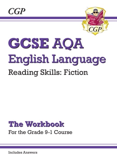 Bilde av Gcse English Language Aqa Reading Fiction Exam Practice Workbook (for Paper 1) - Inc. Answers Av Cgp Books