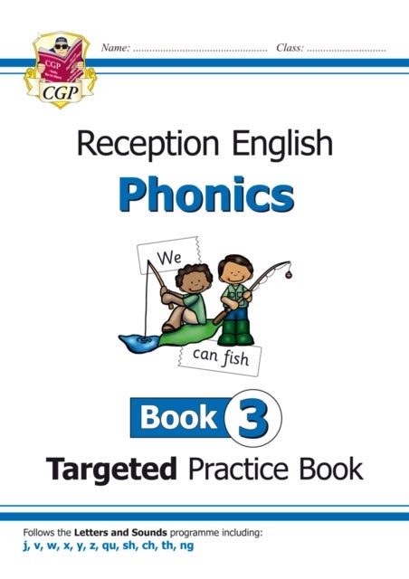 English Targeted Practice Book: Phonics - Reception Book 3 av CGP Books