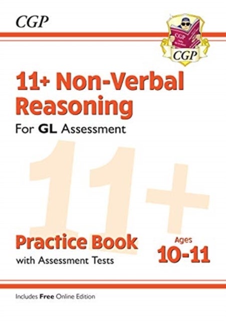 11+ GL Non-Verbal Reasoning Practice Book & Assessment Tests - Ages 10-11 (with Online Edition): for