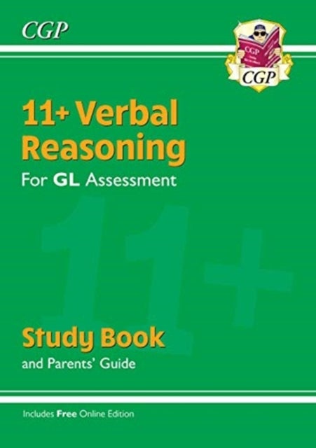 Bilde av 11+ Gl Verbal Reasoning Study Book (with Parents&#039; Guide &amp; Online Edition): Superb Revision For The 2 Av Cgp Books