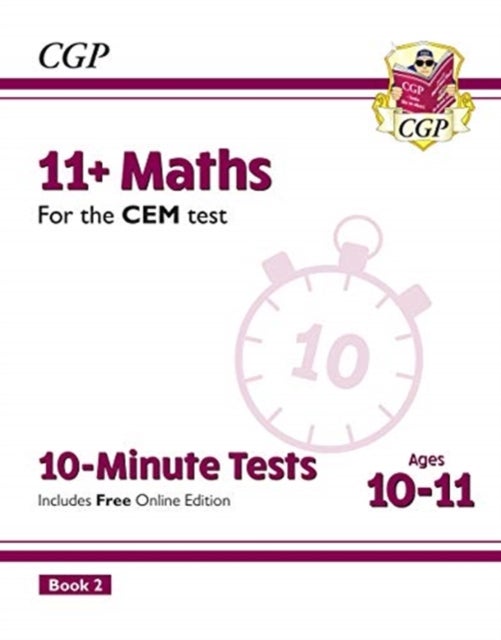 Bilde av 11+ Cem 10-minute Tests: Maths - Ages 10-11 Book 2 (with Online Edition): Unbeatable Practice For Th Av Cgp Books