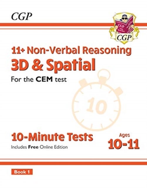 Bilde av 11+ Cem 10-minute Tests: Non-verbal Reasoning 3d &amp; Spatial - Ages 10-11 Book 1 (with Online Ed) Av Cgp Books