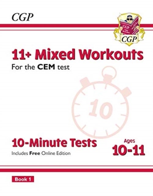 Bilde av 11+ Cem 10-minute Tests: Mixed Workouts - Ages 10-11 Book 1 (with Online Edition): Unbeatable Practi Av Cgp Books