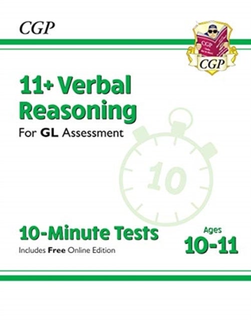 Bilde av 11+ Gl 10-minute Tests: Verbal Reasoning - Ages 10-11 (with Online Edition): Unbeatable Revision For Av Cgp Books