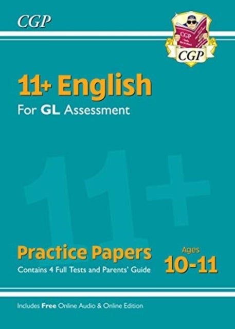 Bilde av 11+ Gl English Practice Papers: Ages 10-11 - Pack 1 (with Parents&#039; Guide &amp; Online Edition): Perfect Av Cgp Books