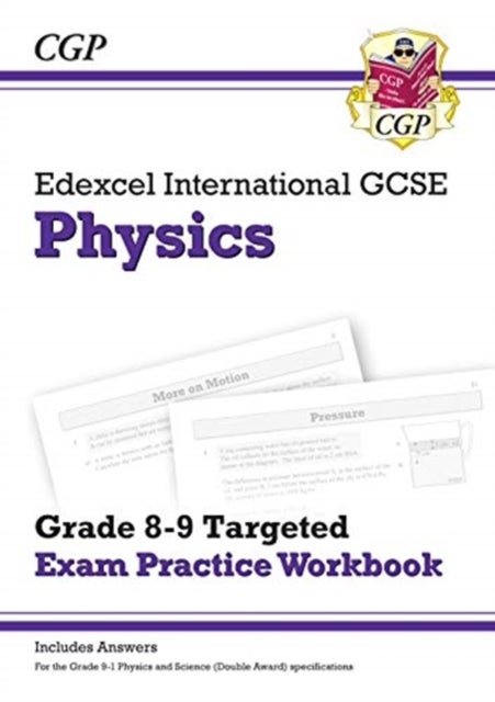 New Edexcel International GCSE Physics Grade 8-9 Exam Practice Workbook (with Answers)