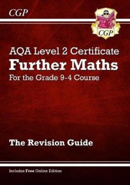 New Grade 9-4 AQA Level 2 Certificate: Further Maths - Revision Guide (with Online Edition): ideal f