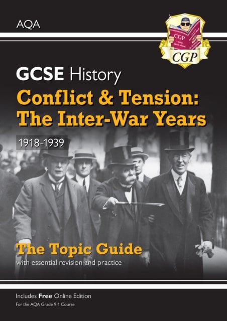 Bilde av Gcse History Aqa Topic Guide - Conflict And Tension: The Inter-war Years, 1918-1939 Av Cgp Books