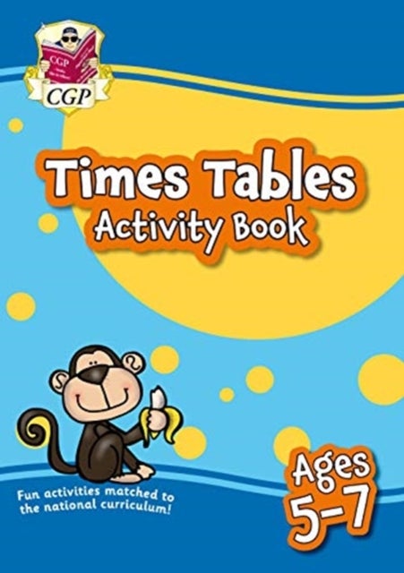 Times Tables Activity Book for Ages 5-7 av CGP Books