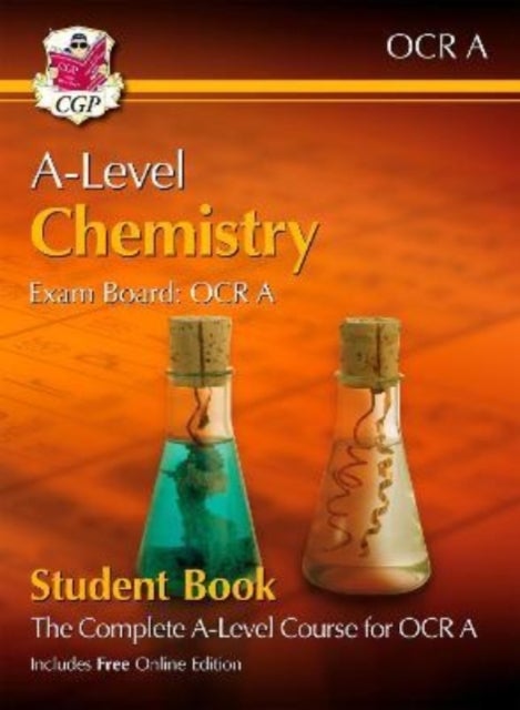 Bilde av A-level Chemistry For Ocr A: Year 1 &amp; 2 Student Book With Online Edition: Course Companion For The 2 Av Cgp Books