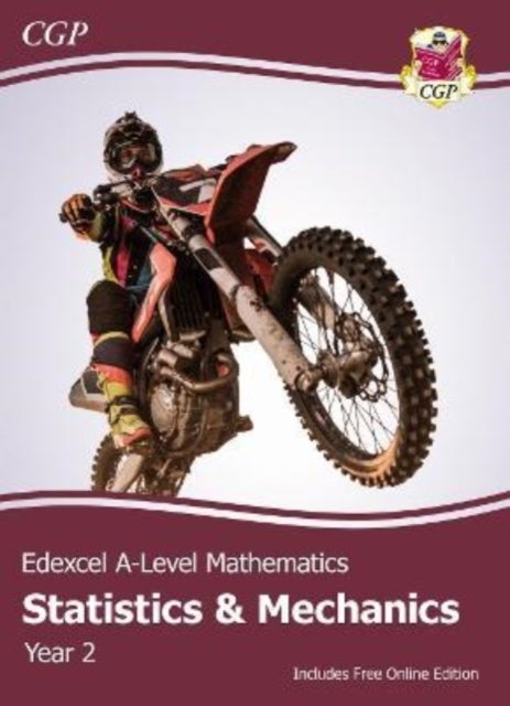 Bilde av New Edexcel A-level Mathematics Student Textbook - Statistics &amp; Mechanics Year 2 + Online Edition: C Av Cgp Books