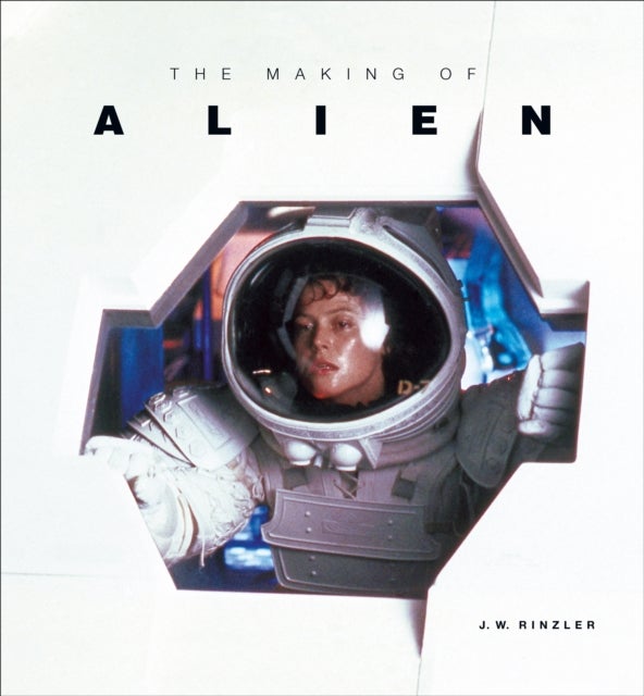 Bilde av The Making Of Alien Av J. W. Rinzler