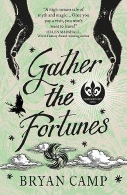 Gather the Fortunes - A Crescent City Novel