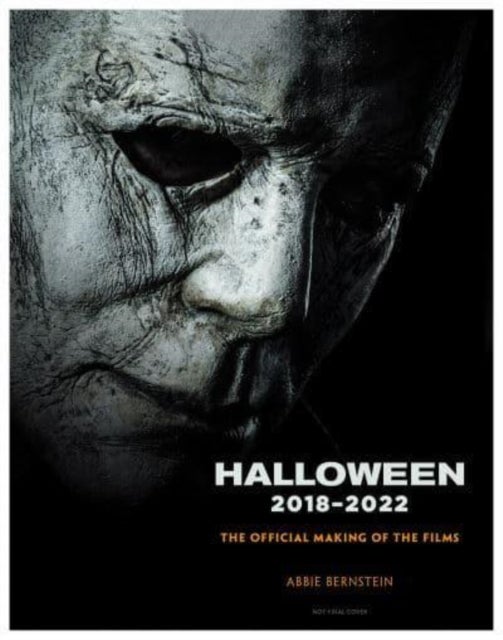 Bilde av Halloween: The Official Making Of Halloween, Halloween Kills And Halloween Ends Av Abbie Bernstein