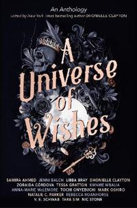 Bilde av A Universe Of Wishes: A We Need Diverse Books Anthology Av V.e. Schwab, Zoraida Cordova, Libba Bray, Nic Stone, Tessa Gratton, Rebecca Roanhorse, Sami