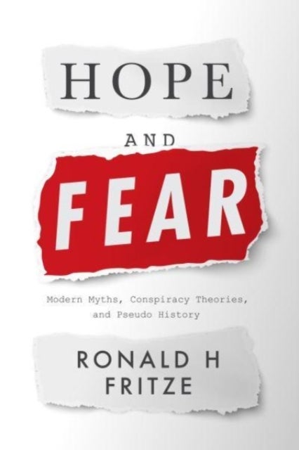 Bilde av Hope And Fear Av Ronald H. Fritze