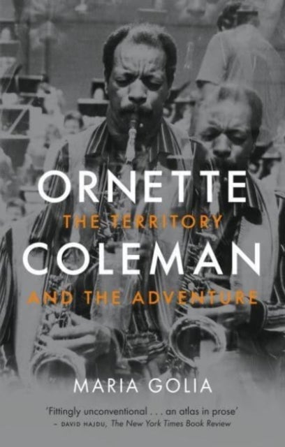 Ornette Coleman - The Territory and the Adventure