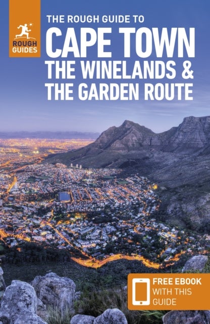 Bilde av The Rough Guide To Cape Town, The Winelands &amp; The Garden Route: Travel Guide With Free Ebook Av Rough Guides, Philip Briggs