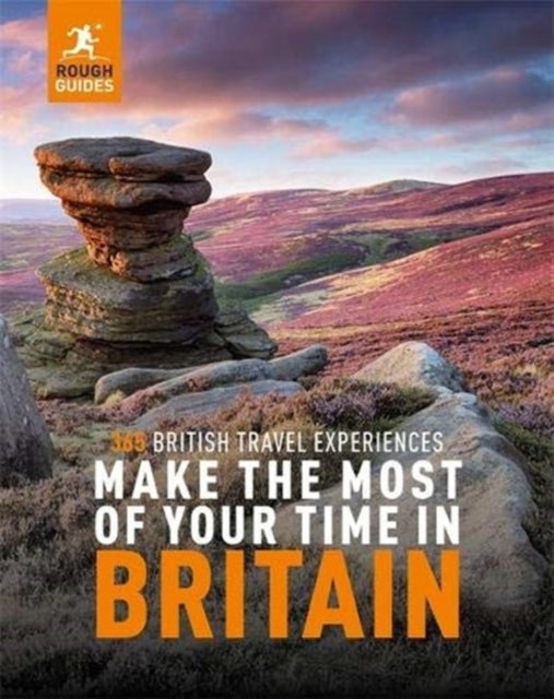 Bilde av Rough Guides Make The Most Of Your Time In Britain Av Rough Guides
