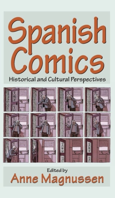 Spanish Comics - Historical and Cultural Perspectives