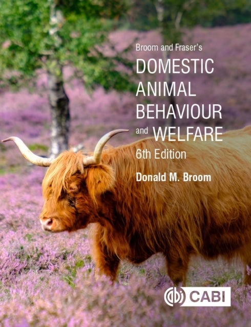 Bilde av Broom And Fraser&#039;s Domestic Animal Behaviour And Welfare Av Donald (cambridge University Uk) Broom