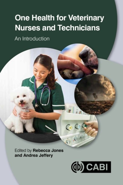 One Health for Veterinary Nurses and Technicians - An Introduction