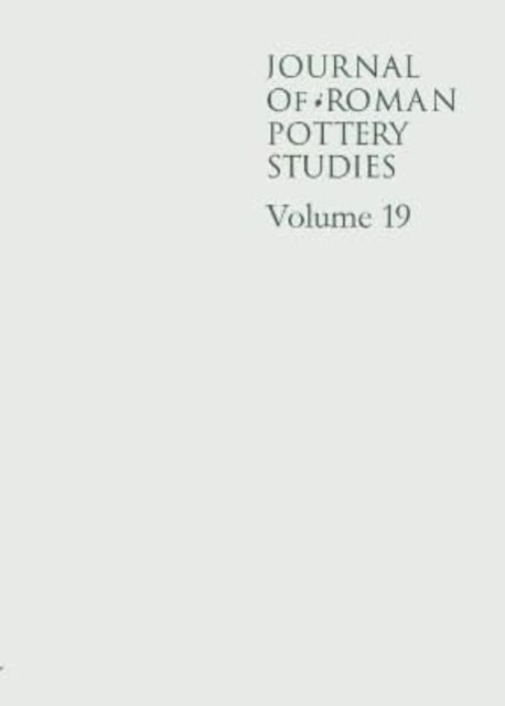 Bilde av Journal Of Roman Pottery Studies Volume 19