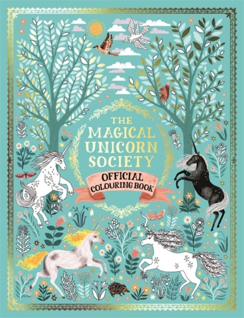 Bilde av The Magical Unicorn Society Official Colouring Book Av Oana Befort, Ciara Ni Dhuinn, Goldhawk (papio Pr