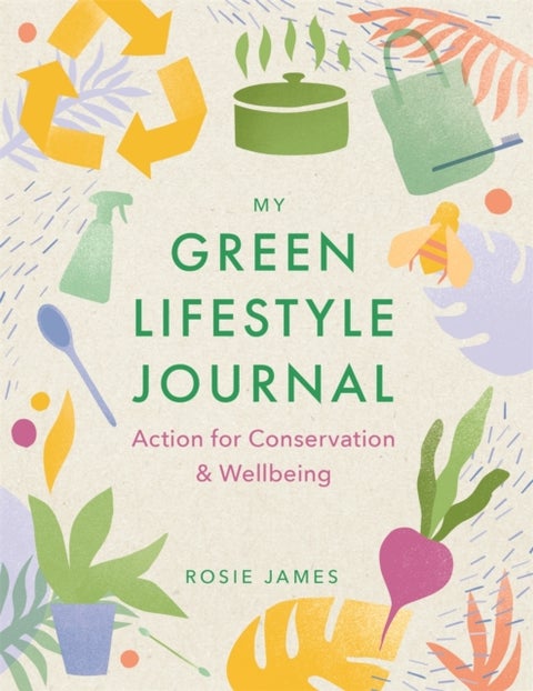 The Green Lifestyle Journal - Action for Conservation and Wellbeing