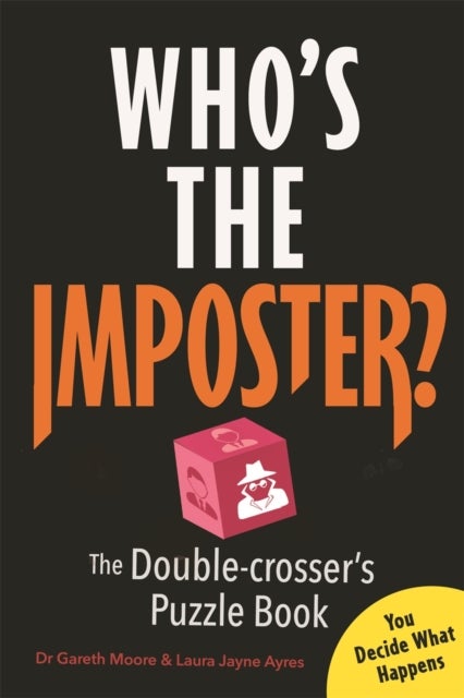 Who¿s the Imposter? - The Double-crosser¿s Puzzle Book