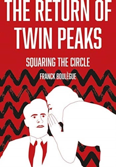 The Return of Twin Peaks - Squaring the Circle