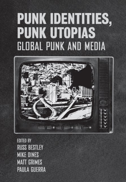 Bilde av Punk Identities, Punk Utopias