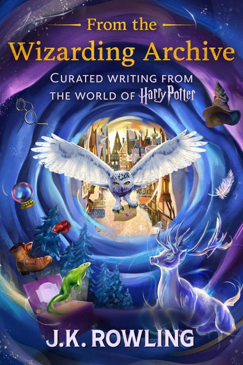 From the Wizarding Archive - Volumes 1-2 : curated Writing from the World of Harry Potter