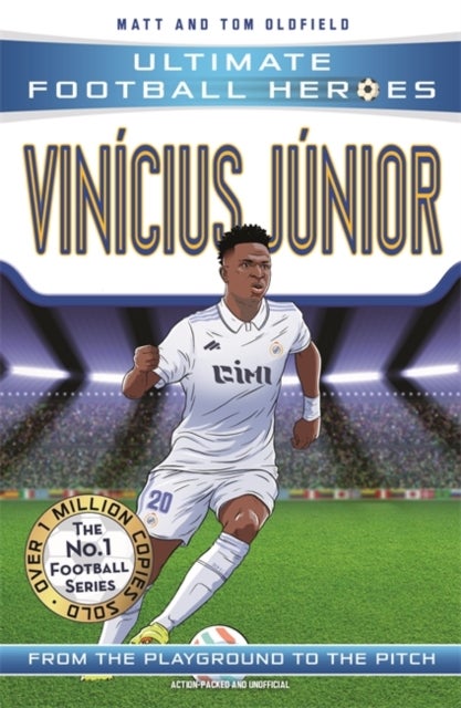 Bilde av Vinicius Junior (ultimate Football Heroes - The No.1 Football Series) Av Matt &amp; Tom Oldfield, Ultimate Football Heroes