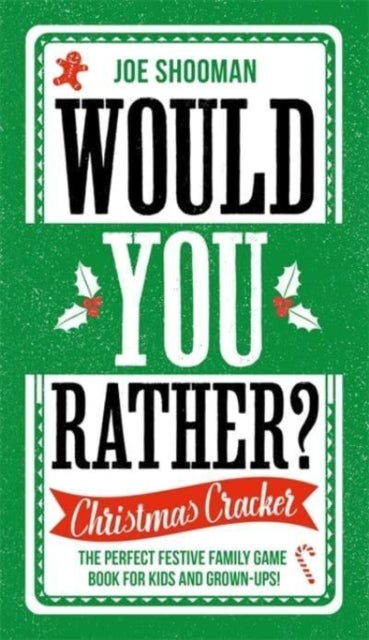 Bilde av Would You Rather: Christmas Cracker Av Joe Shooman