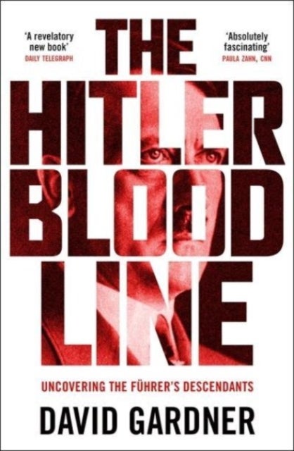 Bilde av The Hitler Bloodline Av David Gardner