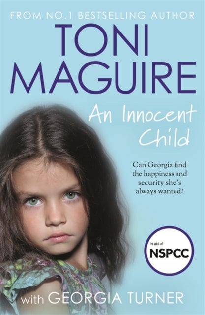 An Innocent Child - My story of abuse and survival