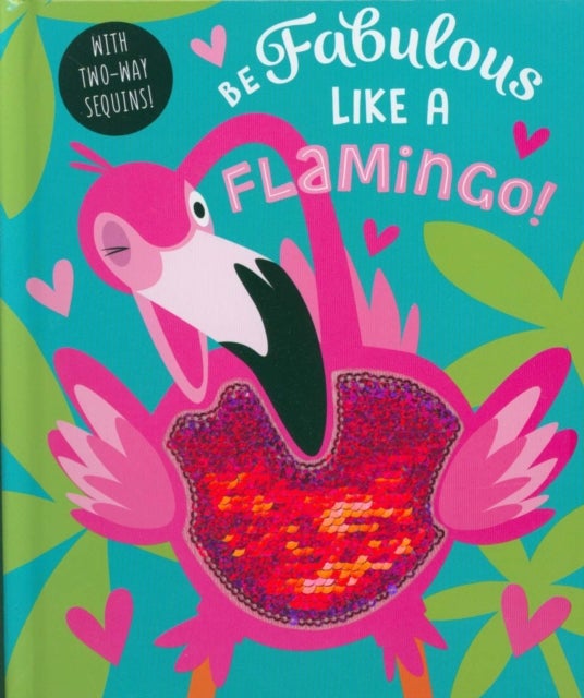 Bilde av Be Fabulous Like A Flamingo