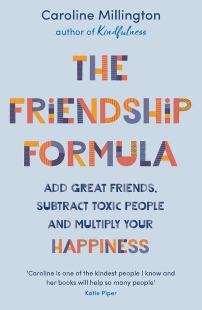 Bilde av The Friendship Formula Av Caroline Millington