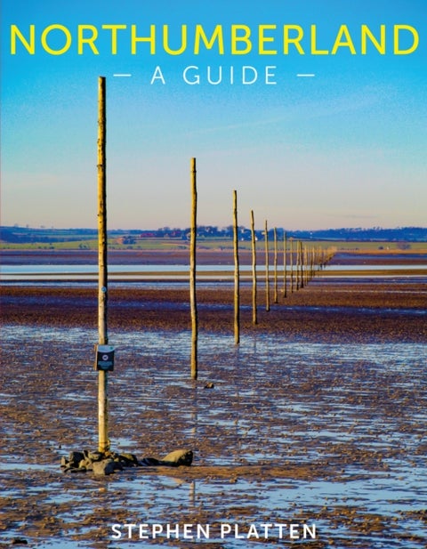 Northumberland - A guide