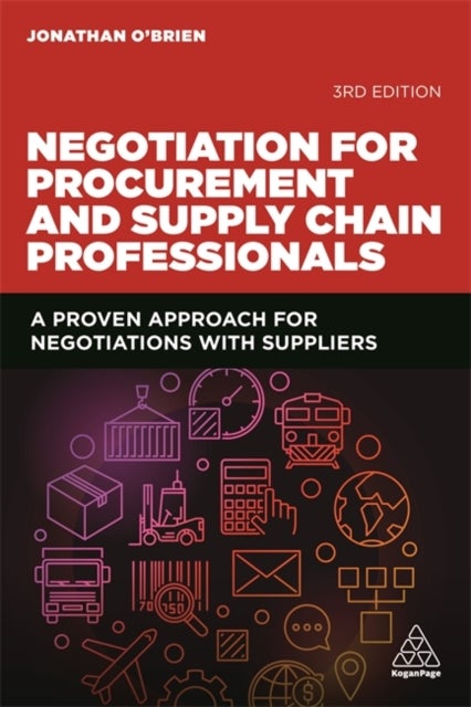 Bilde av Negotiation For Procurement And Supply Chain Professionals Av Jonathan O&#039;brien
