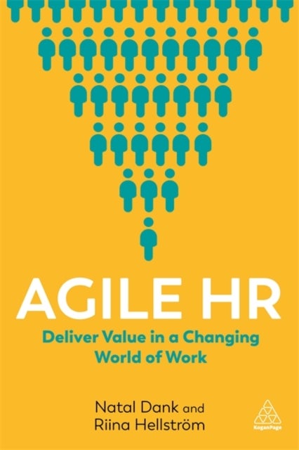 Agile HR - Deliver Value in a Changing World of Work