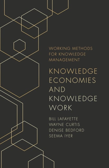Bilde av Knowledge Economies And Knowledge Work Av Bill (regionomics Llc Usa) Lafayette, Wa Curtis