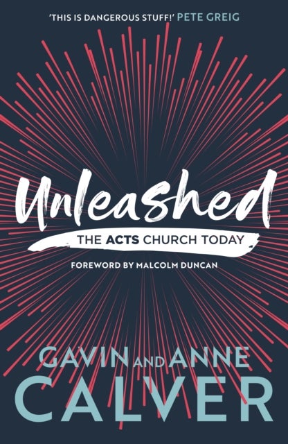 Unleashed - The Acts Church Today