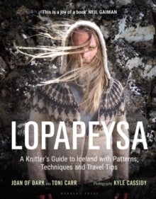 Lopapeysa - A Knitter's Guide to Iceland with Patterns, Techniques and Travel Tips